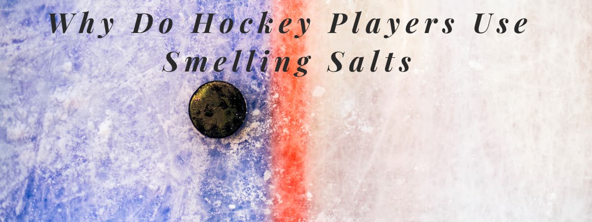 text states: Why do Ice Hockey Players Use Smelling Salts