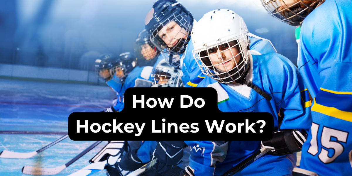 Ice Hockey player ready to jump in for the lines. Text states "how do Hockey lines work?"